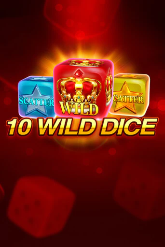 10 Wild Dice  - играть онлайн | Казино Рояль - без регистрации