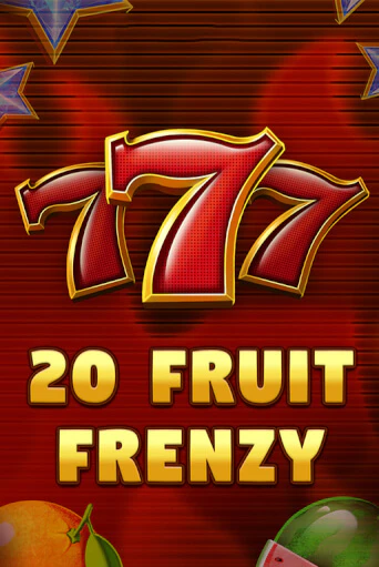 20 Fruit Frenzy - играть онлайн | Казино Рояль - без регистрации