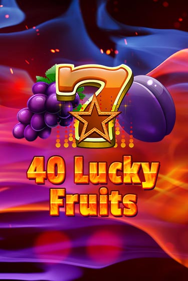 40 Lucky Fruits - играть онлайн | Казино Рояль - без регистрации