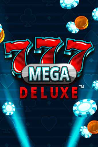 777 Mega Deluxe™ - играть онлайн | Казино Рояль - без регистрации