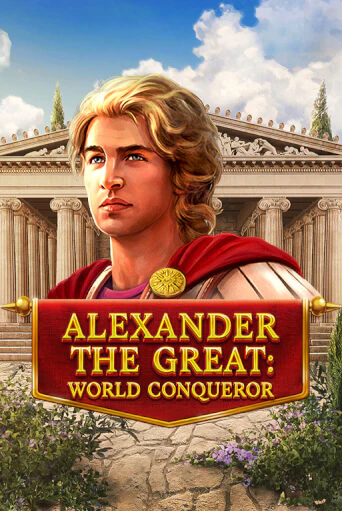 Alexander The Great: World Conqueror - играть онлайн | Казино Рояль - без регистрации