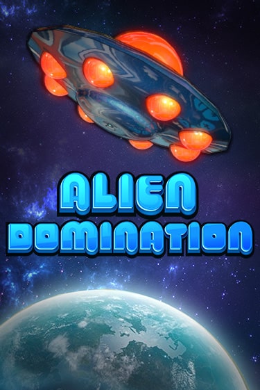 Alien Domination - играть онлайн | Казино Рояль - без регистрации