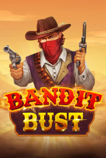 Bandit Bust - играть онлайн | Казино Рояль - без регистрации