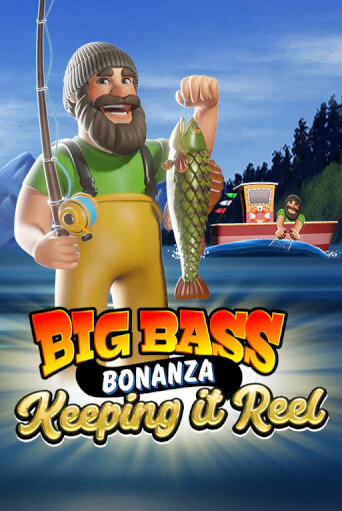 Big Bass Bonanza - Keeping it Reel™ - играть онлайн | Казино Рояль - без регистрации