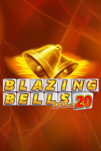 Blazing Bells 20 Dice - играть онлайн | Казино Рояль - без регистрации