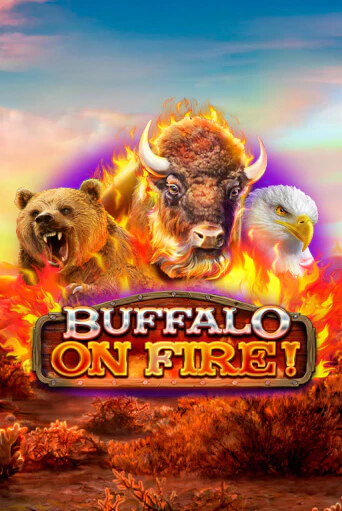 Buffalo on Fire! - играть онлайн | Казино Рояль - без регистрации