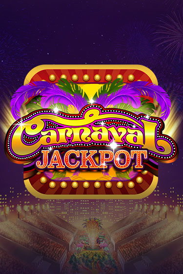 Carnaval Jackpot - играть онлайн | Казино Рояль - без регистрации