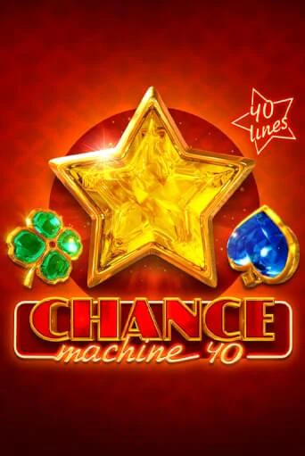 Chance Machine 40 - играть онлайн | Казино Рояль - без регистрации