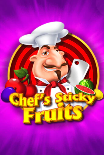 Chefs Sticky Fruits - играть онлайн | Казино Рояль - без регистрации