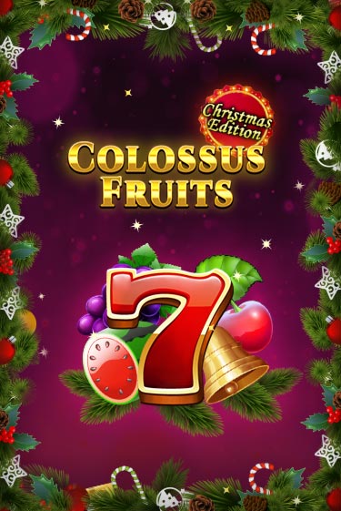 Colossus Fruits - Christmas Edition - играть онлайн | Казино Рояль - без регистрации