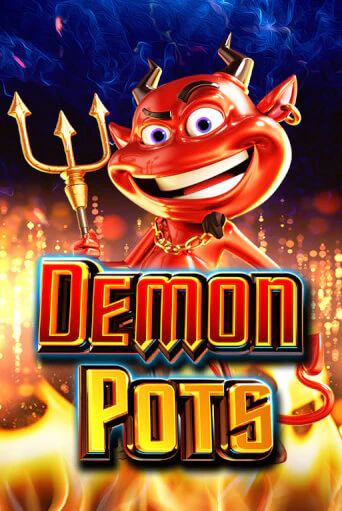 Demon Pots - играть онлайн | Казино Рояль - без регистрации