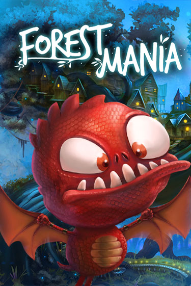Forest Mania - играть онлайн | Казино Рояль - без регистрации