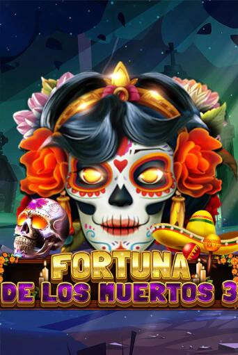 Fortuna De Los Muertos 3 - играть онлайн | Казино Рояль - без регистрации