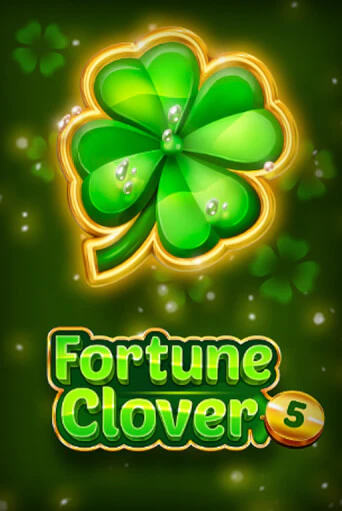 Fortune Clover 5 - играть онлайн | Казино Рояль - без регистрации