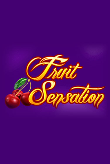 Fruit Sensation - играть онлайн | Казино Рояль - без регистрации