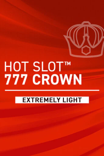 Hot Slot: 777 Crown Extremely Light - играть онлайн | Казино Рояль - без регистрации
