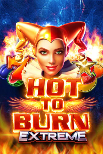 Hot to Burn Extreme - играть онлайн | Казино Рояль - без регистрации
