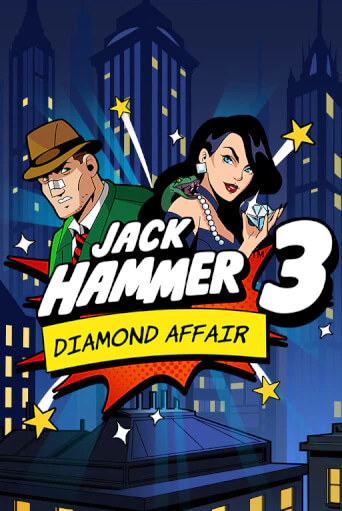 Jack Hammer™ 3: Diamond Affair - играть онлайн | Казино Рояль - без регистрации