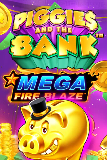Mega Fire Blaze: Piggies and the Bank - играть онлайн | Казино Рояль - без регистрации