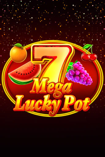 Mega Lucky Pot - играть онлайн | Казино Рояль - без регистрации
