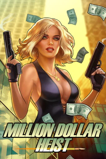 Million Dollar Heist - играть онлайн | Казино Рояль - без регистрации