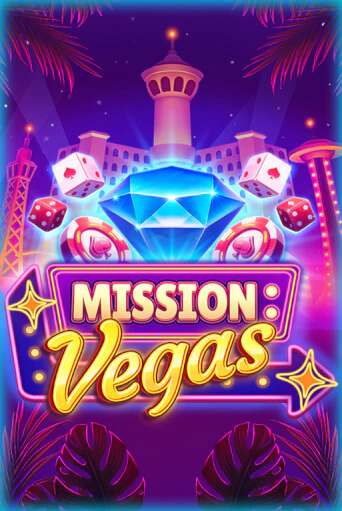 Mission Vegas - играть онлайн | Казино Рояль - без регистрации