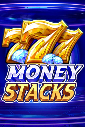 Money Stacks - играть онлайн | Казино Рояль - без регистрации