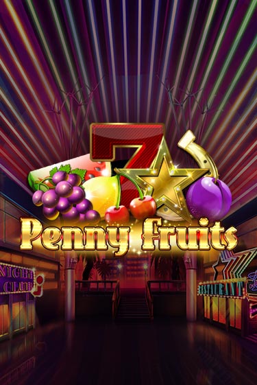 Penny Fruits - играть онлайн | Казино Рояль - без регистрации