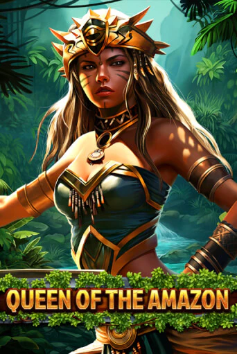 Queen Of The Amazon - играть онлайн | Казино Рояль - без регистрации