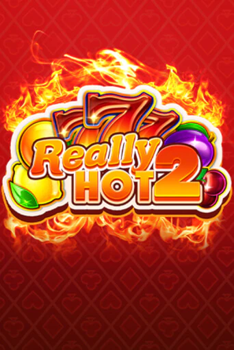 Really Hot 2 - играть онлайн | Казино Рояль - без регистрации