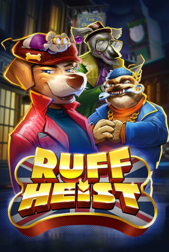 Ruff Heist - играть онлайн | Казино Рояль - без регистрации