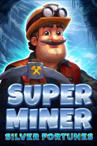 Super Miner - Silver Fortunes - играть онлайн | Казино Рояль - без регистрации