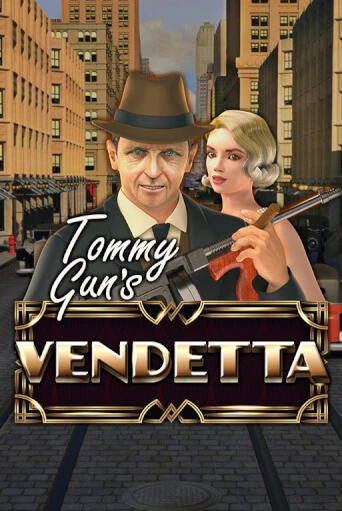 Tommy Gun´s Vendetta - играть онлайн | Казино Рояль - без регистрации
