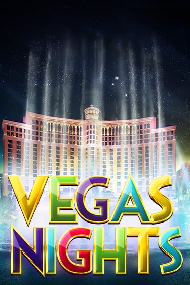 Vegas Nights - играть онлайн | Казино Рояль - без регистрации