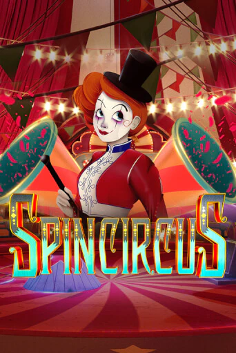 Spin Circus - играть онлайн | Казино Рояль - без регистрации
